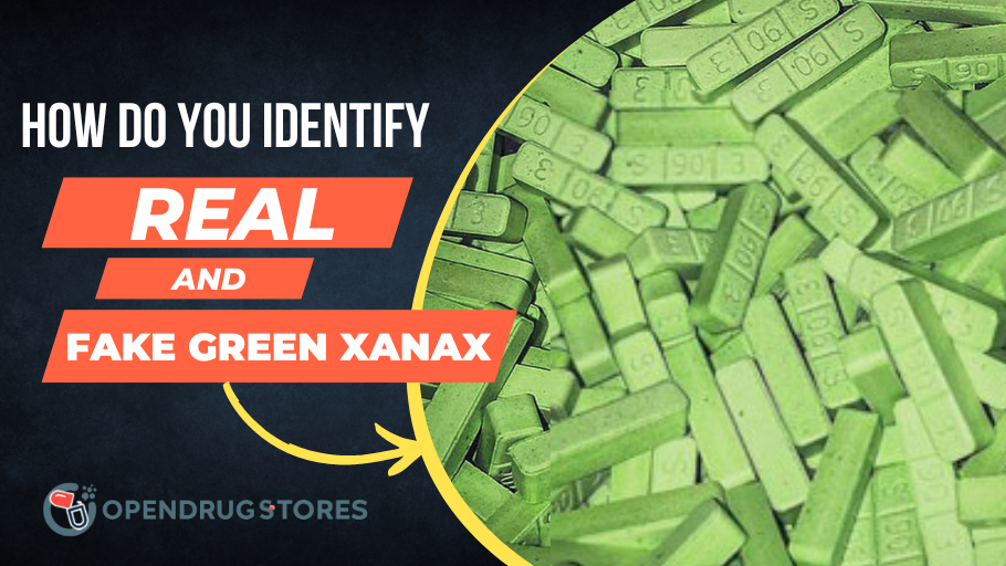 How do you identify between real and fake green Xanax