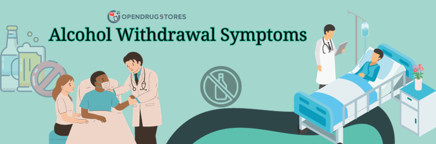 Alcohol Withdrawal Symptoms During Sleep - Open Drug Stores